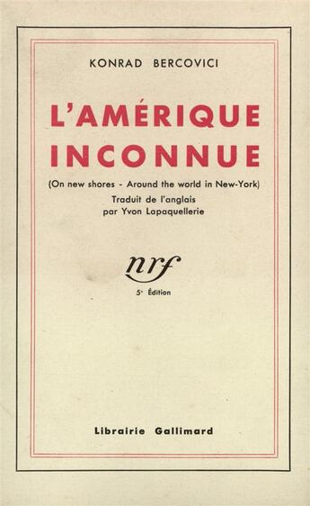 Couverture du livre « L'amerique inconnue » de Bercovici Konrad aux éditions Gallimard