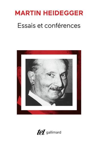 Couverture du livre « Essais et conférences » de Martin Heidegger aux éditions Gallimard