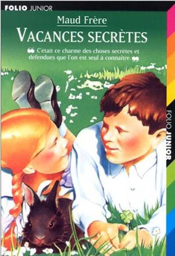 Couverture du livre « Vacances secrètes » de Frere/Csernus aux éditions Gallimard-jeunesse