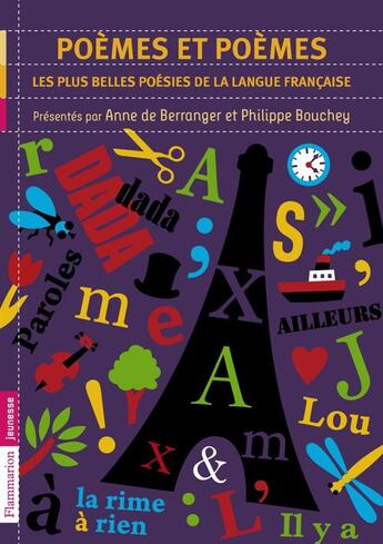 Couverture du livre « Poèmes et poèmes ; les plus belles poésies de la langue française » de Anne De Berranger et Philippe Bouchey aux éditions Pere Castor