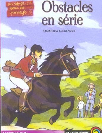 Couverture du livre « Un Refuge Pour Les Poneys ; Obstacles En Serie » de Alexander Samantha aux éditions Pere Castor