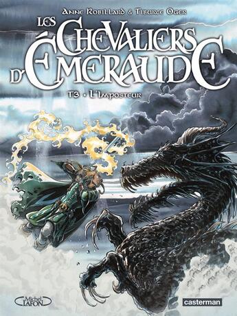 Couverture du livre « Les chevaliers d'Emeraude Tome 3 » de Robillard/Oger Anne/ aux éditions Casterman