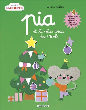 Couverture du livre « Pia et le plus beau des noels » de Cocklico aux éditions Casterman