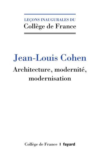 Couverture du livre « Architecture et forme urbaine » de Jean-Louis Cohen aux éditions Fayard