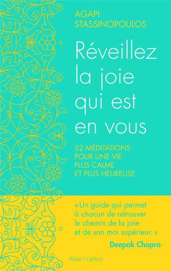 Couverture du livre « Réveillez la joie qui est en vous » de Agapi Stassinopoulos aux éditions Robert Laffont