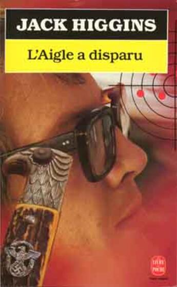 Couverture du livre « L'aigle a disparu » de Higgins-J aux éditions Le Livre De Poche