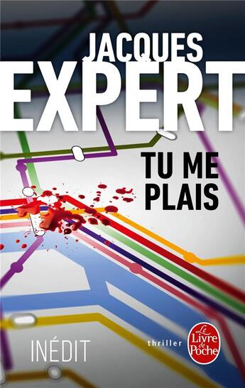 Couverture du livre « Tu me plais » de Jacques Expert aux éditions Le Livre De Poche