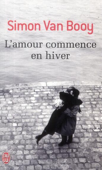 Couverture du livre « L'amour commence en hiver » de Simon Van Booy aux éditions J'ai Lu