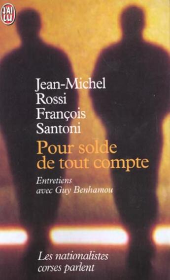 Couverture du livre « Pour solde de tout compte » de Rossi Jean-Michel aux éditions J'ai Lu