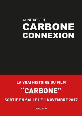 Couverture du livre « Carbone connexion » de Aline Robert aux éditions Max Milo