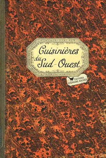 Couverture du livre « Cuisinière du Sud-Ouest » de  aux éditions Les Cuisinieres