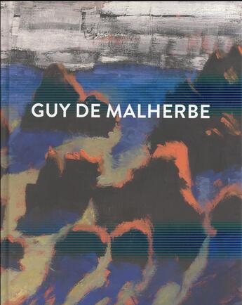 Couverture du livre « Guy de Malherbe » de  aux éditions Corlevour