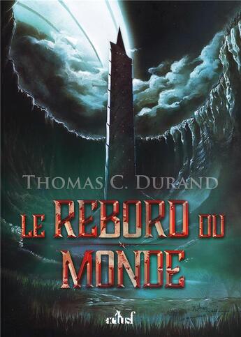 Couverture du livre « Le rebord du monde » de Thomas C. Durand aux éditions Actusf