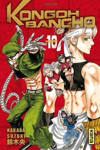 Couverture du livre « Kongoh bancho Tome 10 » de Nakaba Suzuki aux éditions Kana