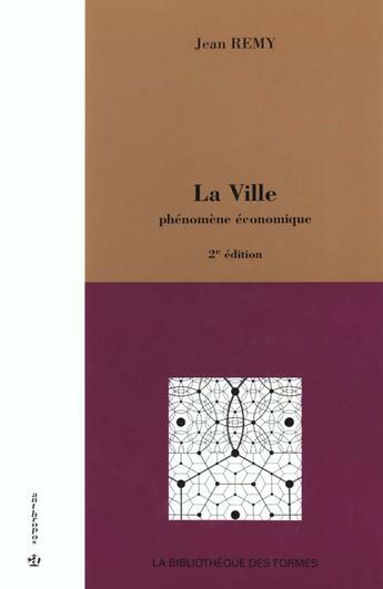 Couverture du livre « VILLE (LA) » de Remy/Jean aux éditions Economica