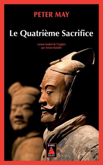 Couverture du livre « Le quatrième sacrifice » de Peter May aux éditions Actes Sud