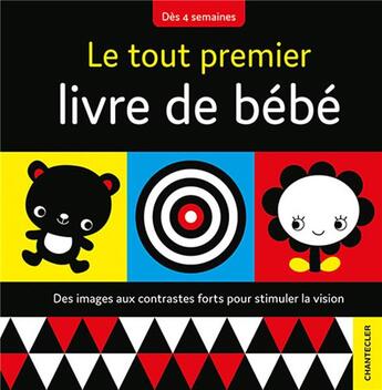 Couverture du livre « Le tout premier livre de bébé » de Anita Engelen et Collectif aux éditions Chantecler