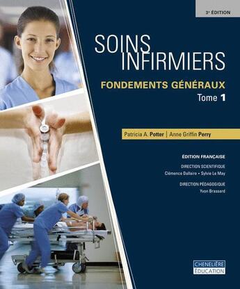 Couverture du livre « Soins infirmiers ; fondements generaux » de  aux éditions De Boeck Superieur