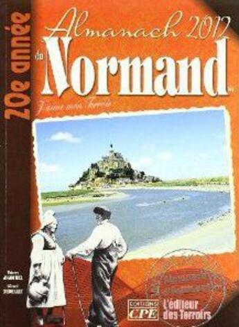 Couverture du livre « Almanach du Normand 2012 » de  aux éditions Communication Presse Edition