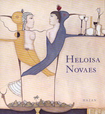 Couverture du livre « Heloisa Novaes » de A Jouffroy et J Lacarriere et C Juliet aux éditions Hazan