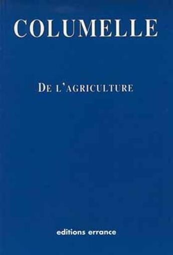 Couverture du livre « De l'agriculture » de Columelle aux éditions Errance