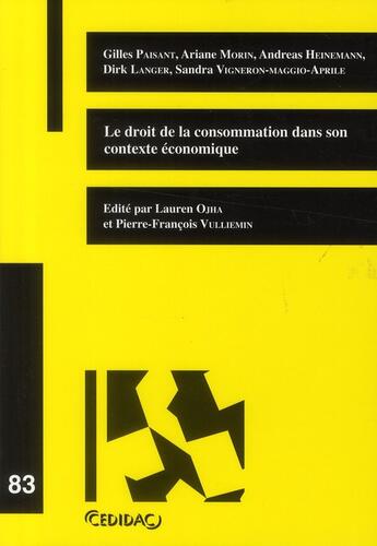 Couverture du livre « Le droit de la consommation dans son contexte économique » de Paisant/Morin/Langer aux éditions Lexisnexis