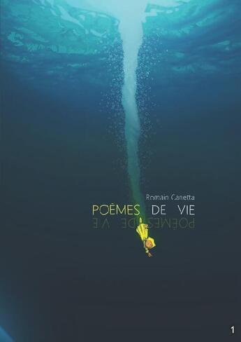 Couverture du livre « Poèmes de vie » de Romain Canetta aux éditions Romain Canetta