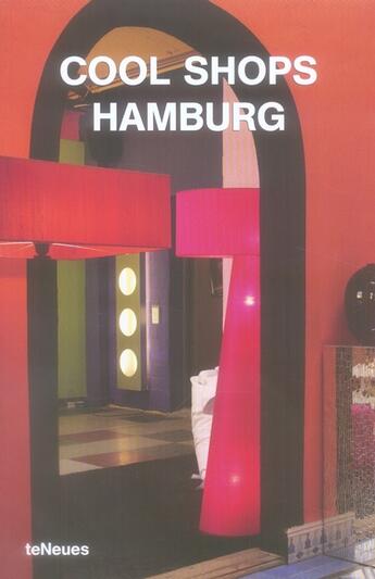 Couverture du livre « Hamburg cool shops » de Peus Camilla aux éditions Teneues - Livre