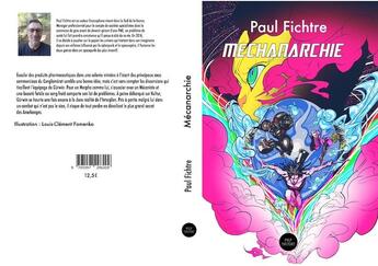 Couverture du livre « Mécanarchie » de Paul Fichtre aux éditions Pulp Factory