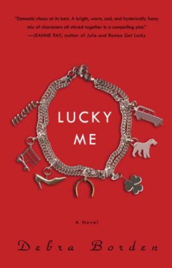 Couverture du livre « Lucky Me » de Borden Debra aux éditions Epagine