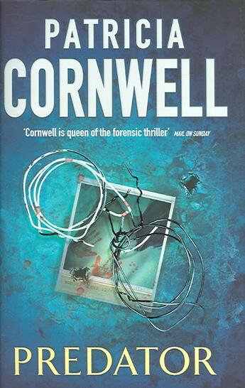 Couverture du livre « PREDATOR - SCARPETTA » de Patricia Cornwell aux éditions Little Brown Uk