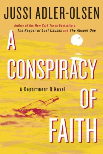 Couverture du livre « A Conspiracy of Faith » de Jussi Adler-Olsen aux éditions Penguin Group Us