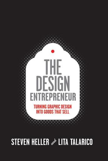 Couverture du livre « The design entrepreneur » de Steven Heller aux éditions Rockport