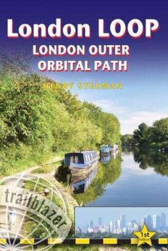 Couverture du livre « London Loop : London outer orbital path » de Henry Stedman aux éditions Trailblazer