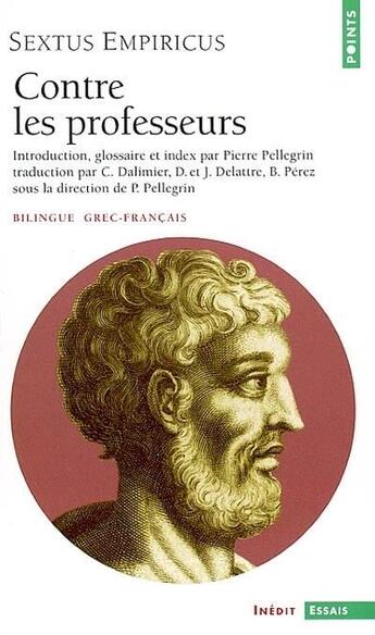 Couverture du livre « Contre les professeurs » de Sextus Empiricus aux éditions Points