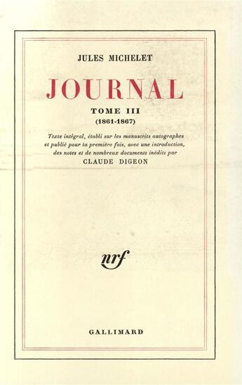 Couverture du livre « Journal t.3 » de Jules Michelet aux éditions Gallimard