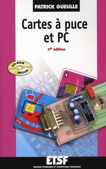 Couverture du livre « Cartes à puces et PC (3e édition) » de Gueulle-P aux éditions Dunod