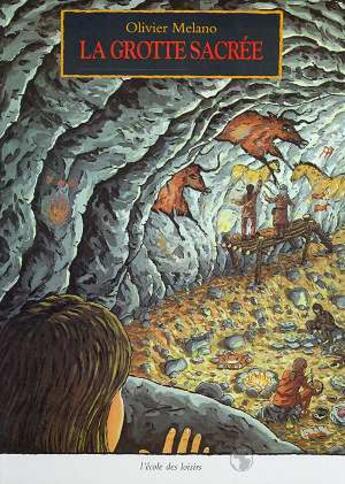 Couverture du livre « Grotte sacree ancienne edition » de Melano Olivier aux éditions Ecole Des Loisirs
