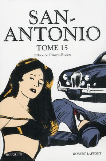 Couverture du livre « San-Antonio Tome 15 » de Frederic Dard aux éditions Bouquins