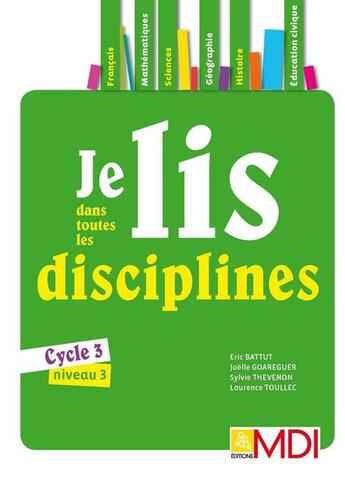 Couverture du livre « Je lis dans toutes les disciplines CM2 - Fichier téléchargeable » de Eric Battut et Sylvie Thevenon et Joelle Goareguer et Laurence Toullec aux éditions Mdi