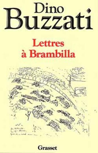 Couverture du livre « Lettres à Brambilla » de Dino Buzzati aux éditions Grasset