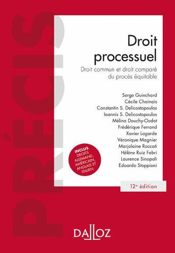 Couverture du livre « Droit processuel : droit fondamentaux du procès (12e édition) » de Cecile Chainais et Xavier Lagarde et Frederique Ferrand et Constantin Delicostopoulos et Ioannis S. Delicostopoulos aux éditions Dalloz