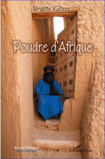 Couverture du livre « Poudre d'Afrique » de Brigitte Kehrer aux éditions L'harmattan