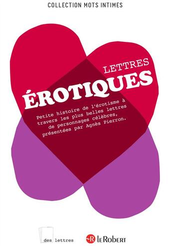 Couverture du livre « Les lettres érotiques » de Agnes Pierron aux éditions Le Robert
