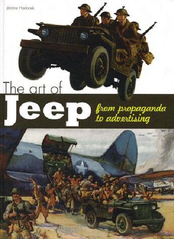 Couverture du livre « La jeep, illustrations d'une légende » de Jerome Hadacek aux éditions Histoire Et Collections