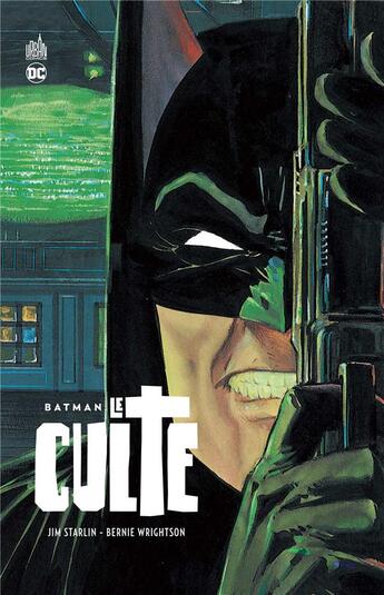 Couverture du livre « Batman : le culte » de Jim Starlin et Bernie Wrightson aux éditions Urban Comics