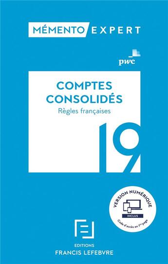 Couverture du livre « Mémento expert ; comptes consolides (édition 2019) » de  aux éditions Lefebvre