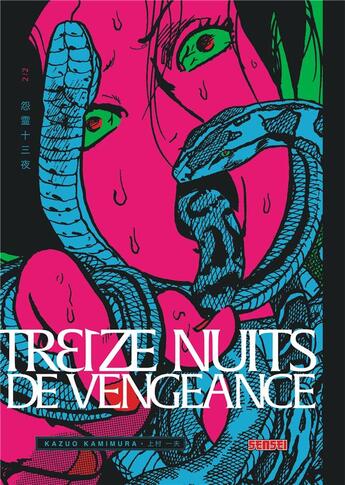 Couverture du livre « Treize nuits de vengeance Tome 2 » de Kazuo Kamimura aux éditions Kana