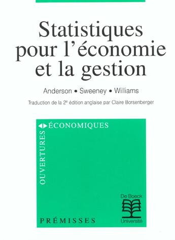 Couverture du livre « Statistiques pour l'economie et la gestion et la gestion » de Anderson aux éditions De Boeck