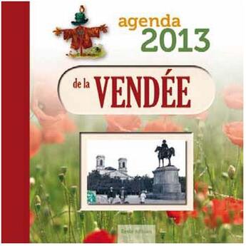 Couverture du livre « L'agenda de la Vendée 2013 » de  aux éditions Geste